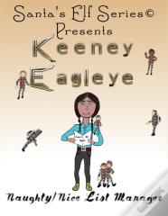 Keeney Eagleye, Naughty/Nice List Manager