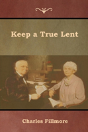 Keep A True Lent - Preview