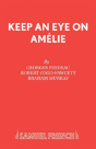 Keep An Eye On Amelie - Preview