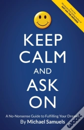 Keep Calm And Ask On