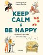Keep Calm And Be Happy - Preview