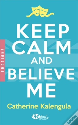 Capa do artigo Keep Calm And Believe Me