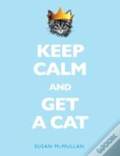 Capa do artigo Keep Calm And Get A Cat
