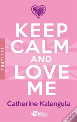 Capa do artigo Keep Calm And Love Me