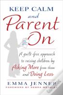 Keep Calm And Parent On