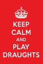 Keep Calm And Play Draughts - Preview