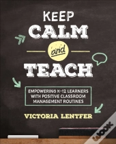 Keep Calm And Teach