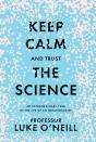 Keep Calm And Trust The Science - Preview