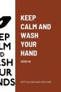 Keep Calm And Wash Your Hand - Preview