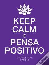 Capa do artigo Keep Calm e Pensa Positivo
