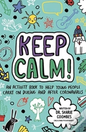 Keep Calm! (Mindful Kids)