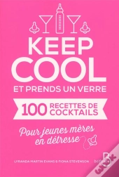 Keep Cool Et Prends Un Verre