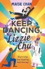 Keep Dancing, Lizzie Chu - Preview