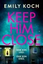 Keep Him Close - Preview