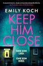 Keep Him Close - Preview