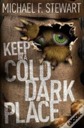Keep In A Cold, Dark Place