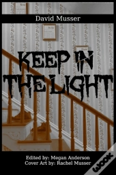 Keep In The Light
