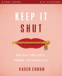 Keep It Shut Bible Study Guide - Preview