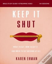 Capa do artigo Keep It Shut Bible Study Guide Plus Streaming Video, Updated Edition