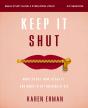 Keep It Shut Bible Study Guide Plus Streaming Video, Updated Edition - Preview