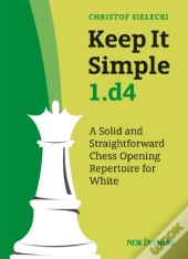 Keep It Simple 1.D4