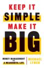 Keep It Simple, Make It Big - Preview