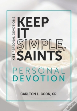 Capa do artigo Keep It Simple Saints (K.I.S.S.) Personal Devotion