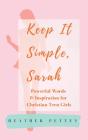 Keep It Simple, Sarah - Preview