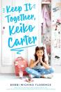 Keep It Together, Keiko Carter - Preview