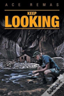 Keep Looking