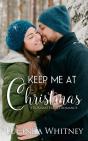 Keep Me At Christmas - Preview
