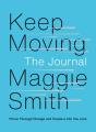 Keep Moving: The Journal - Preview