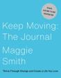 Keep Moving: The Journal - Preview