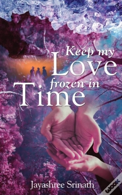 Capa do artigo Keep My Love Frozen In Time