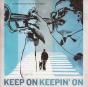 Keep On Keepin' On - CD - Preview
