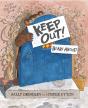 Keep Out! - Preview