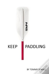 Keep Paddling