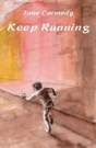 Keep Running - Preview