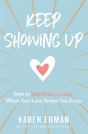 Keep Showing Up - Preview