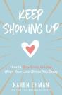 Keep Showing Up - Preview