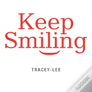 Keep Smiling