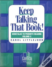 Capa do artigo Keep Talking That Book! Booktalks To Promote Reading, Volume 2