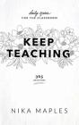 Keep Teaching - Preview