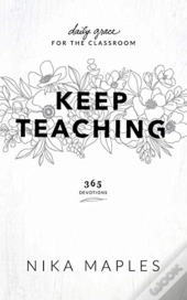 Keep Teaching