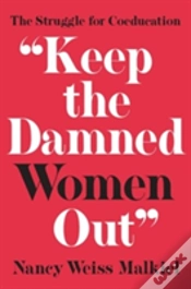 Capa do artigo "Keep The Damned Women Out"