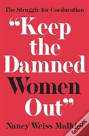 Capa do artigo "Keep The Damned Women Out"