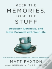 Capa do artigo Keep The Memories, Lose The Stuff
