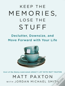 Capa do artigo Keep The Memories, Lose The Stuff