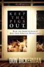 Keep The Pigs Out - Preview