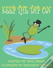 Keep The Tap On